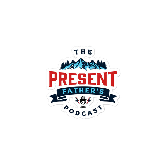 The Present Fathers Podcast Stickers