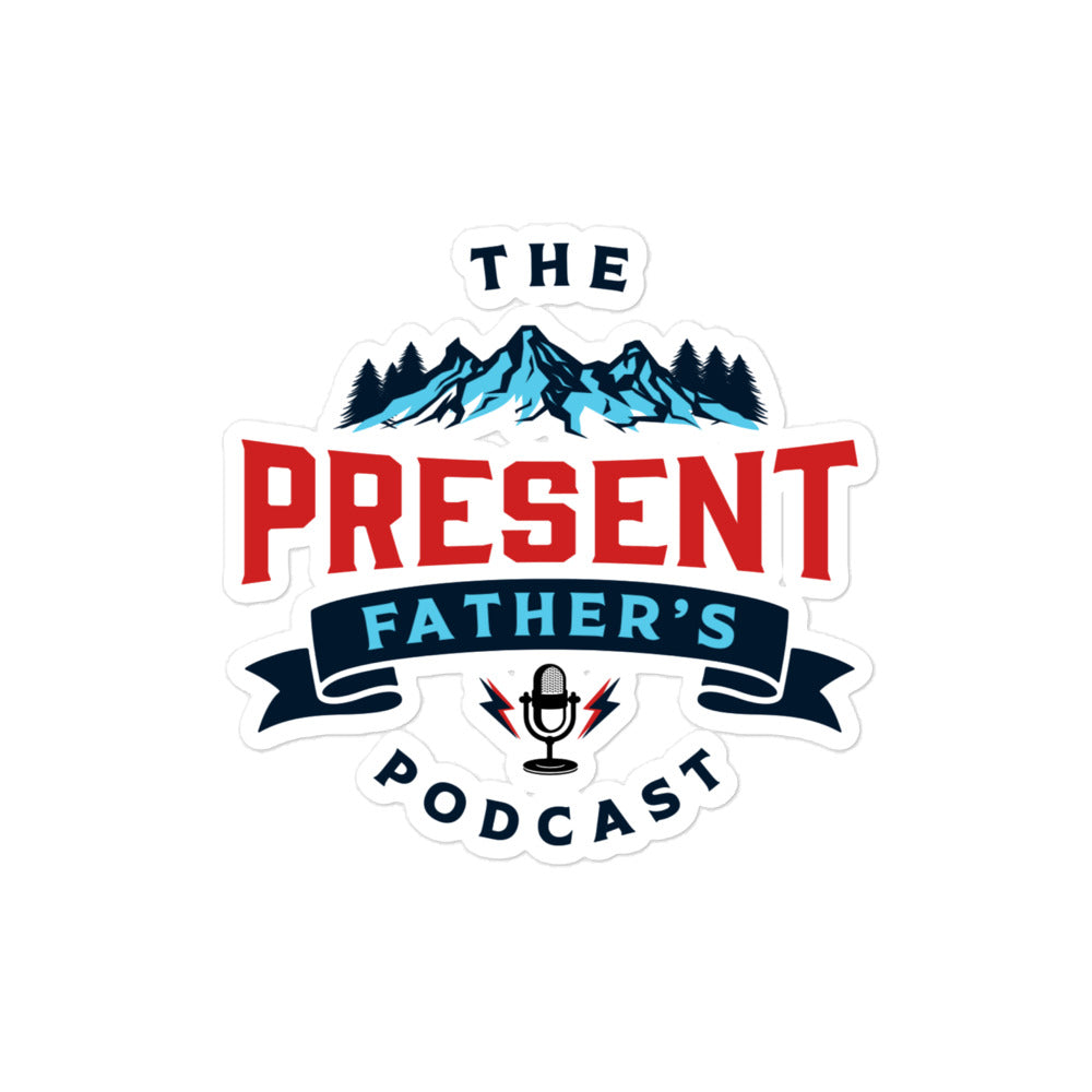 The Present Fathers Podcast Stickers