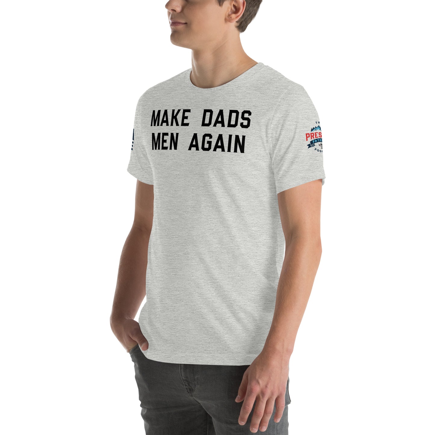 Make Dads Men Again T Shirt (Light)