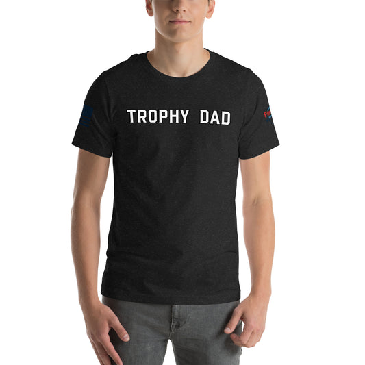 Trophy Dad T Shirt (Dark)